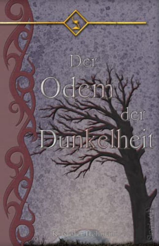 Der Odem der Dunkelheit (Die Zeitenstrahl-Saga, Band 6)