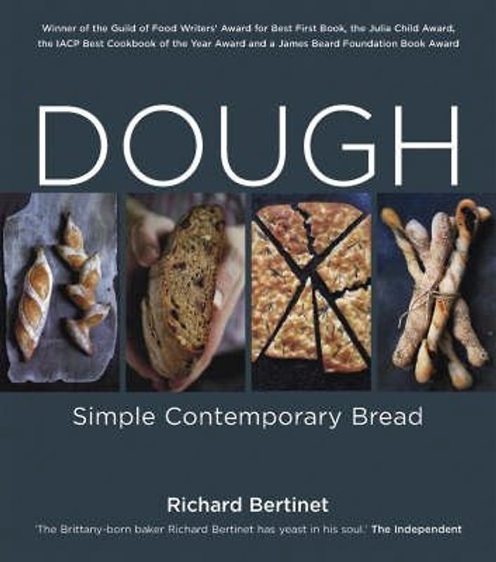 Dough: Simple Contemporary Bread (Book & DVD) - Richard Bertinet