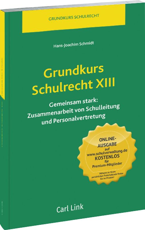 Grundkurs Schulrecht XIII
