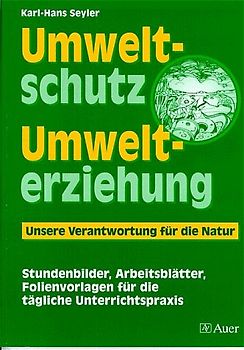 Umweltschutz - Umwelterziehung