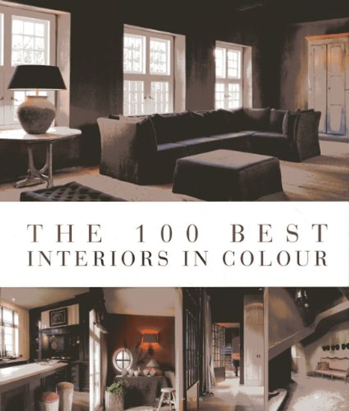 The 100 Best Interiors in Colours