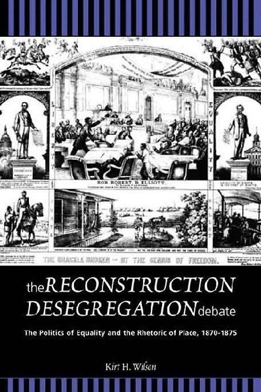 The Reconstruction Desegregation Debate