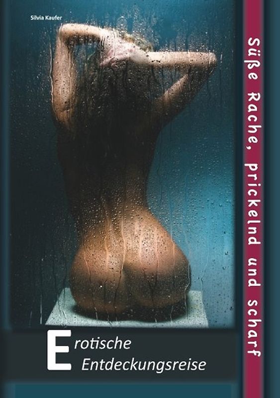 Süße Rache, prickelnd und scharf