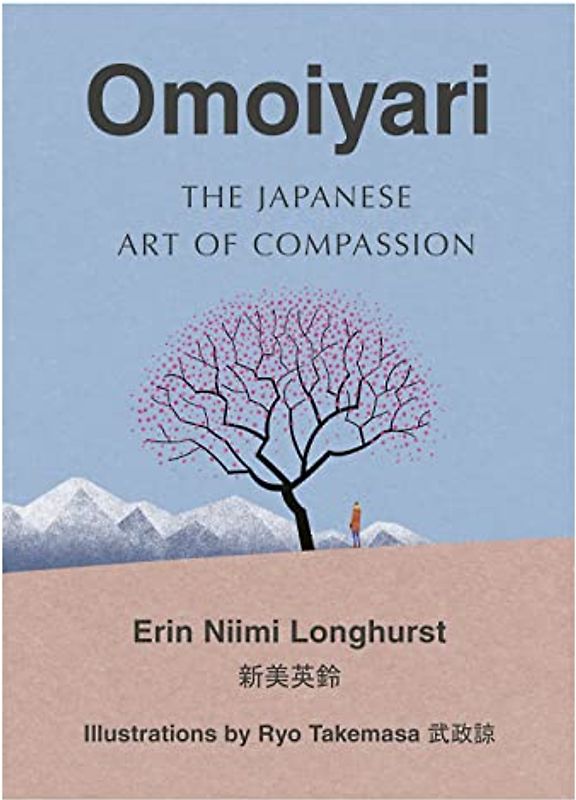Omoiyari: The Japanese Art of Compassion