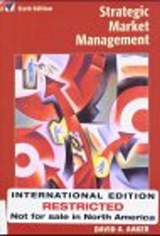Strategic Marketing Management. International Edition