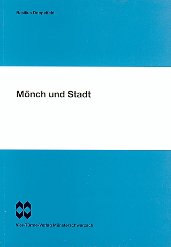 Mönch und Stadt