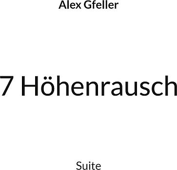 7 Höhenrausch
