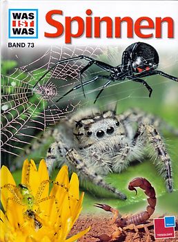 Was ist Was: Band 73 - Spinnen [Gebunde Ausgabe, Auflage 2008]