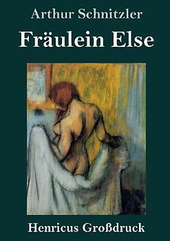 Fräulein Else (Großdruck)