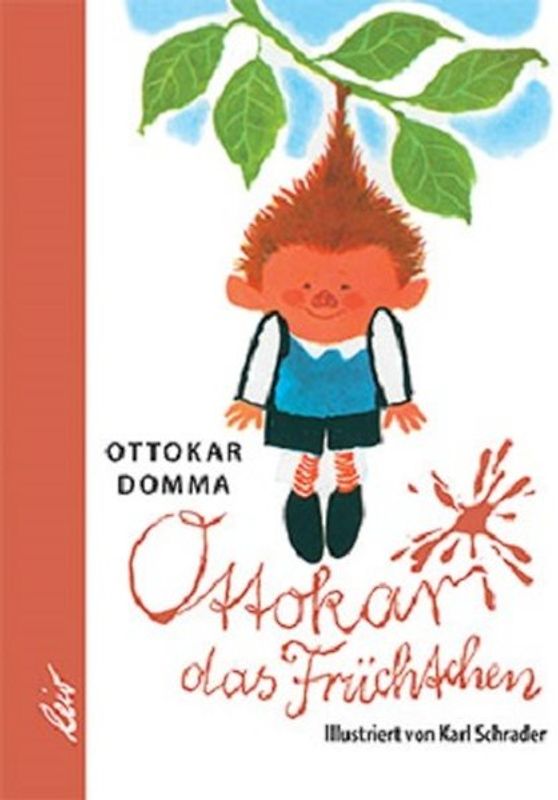 Ottokar das Früchtchen