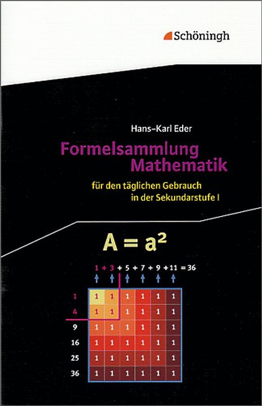Mathematik Lernhilfen / Formelsammlung Mathematik. für den täglichen Gebrauch in der Sekundarstufe I