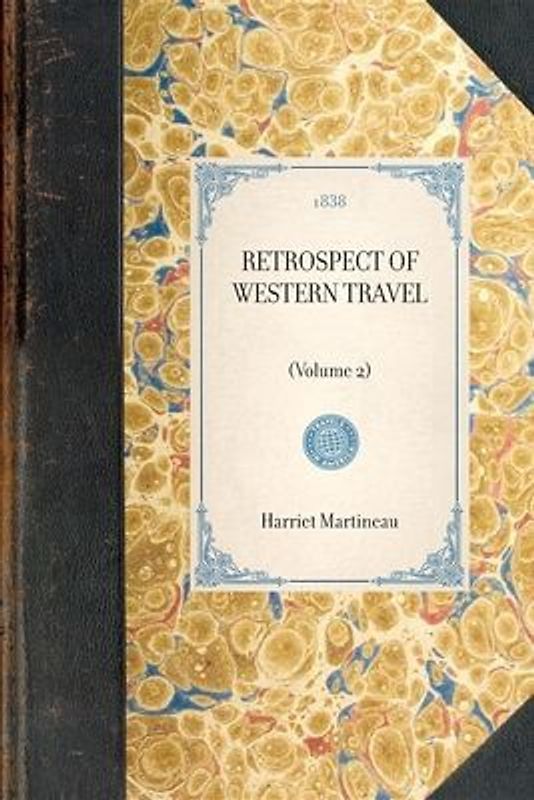 Retrospect of Western Travel