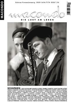 Macondo. Die Lust am Lesen / Macondo  Edition Vierundzwanzig: Schurken