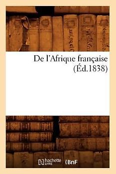 de l'Afrique Française (Éd.1838)