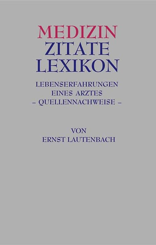 Medizin Zitate Lexikon
