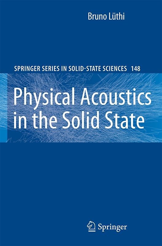 Physical Acoustics in the Solid State