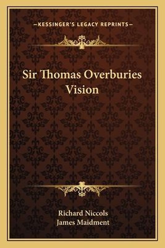 Sir Thomas Overburies Vision