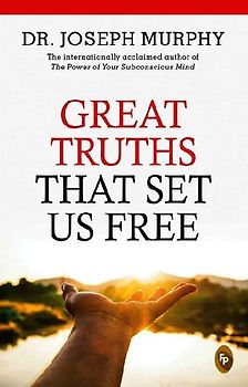 Great Truths That Set Us Free