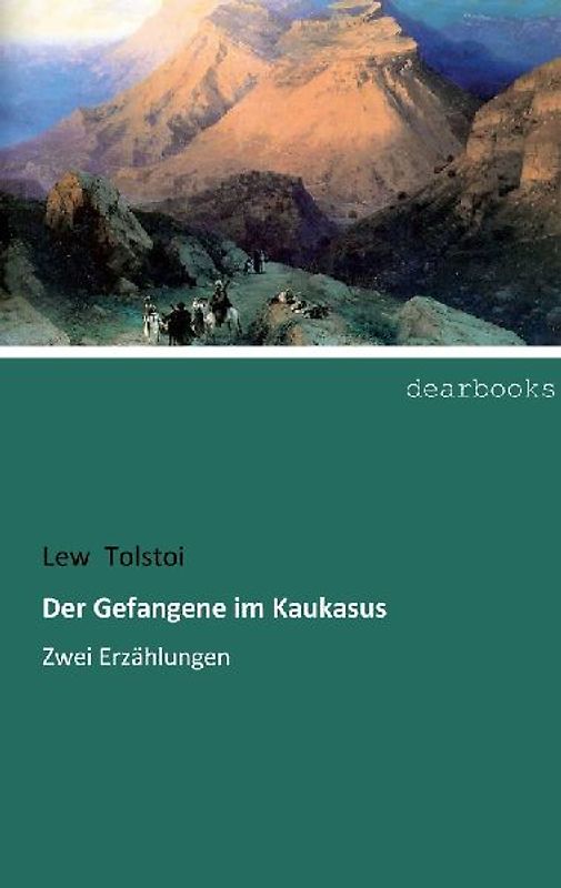 Der Gefangene im Kaukasus