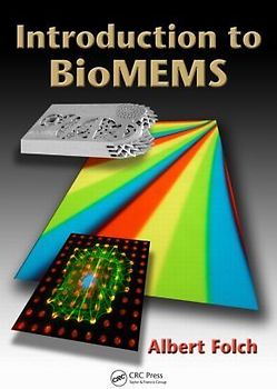 Introduction to BioMEMS