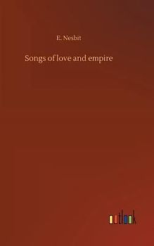 Songs of love and empire