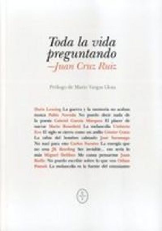 Toda la vida preguntando