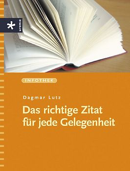 Das richtige Zitat für jede Gelegenheit