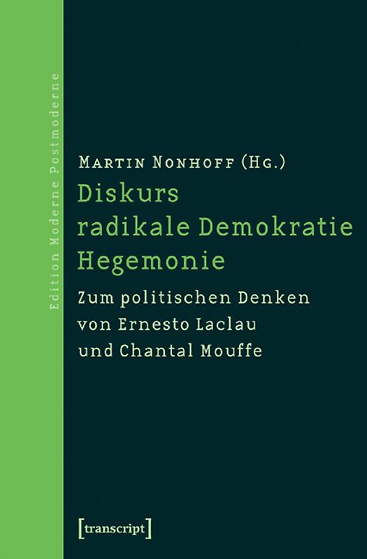 Diskurs – radikale Demokratie – Hegemonie