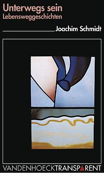 Unterwegs sein. Lebensweggeschichten