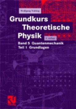 Grundkurs Theoretische Physik