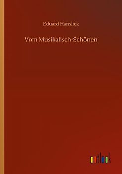 Vom Musikalisch-Schönen