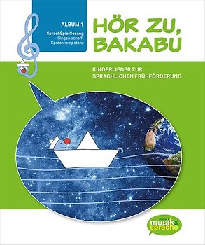 Hör zu, Bakabu - Album 1 (inkl. 2 Audio-CDs)