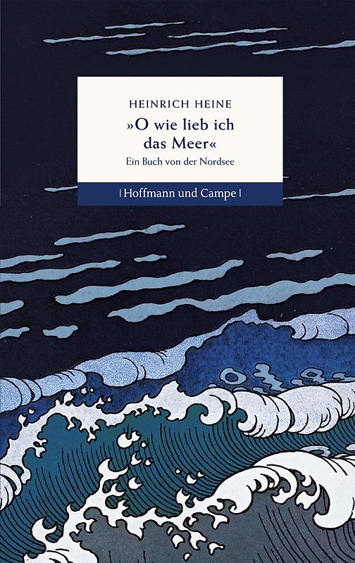 O wie lieb ich das Meer. Ein Buch von der Nordsee