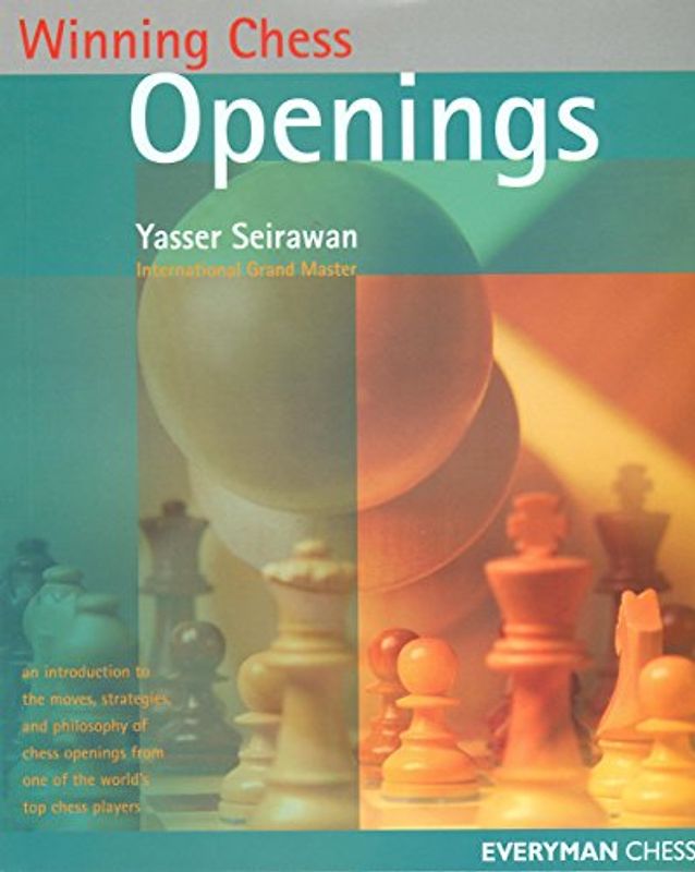 Openings (Winning Chess) - Yasser Seirawan