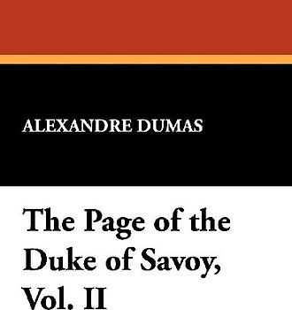 The Page of the Duke of Savoy, Vol. II