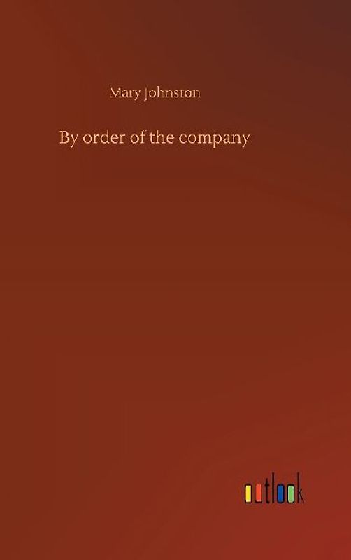 By order of the company