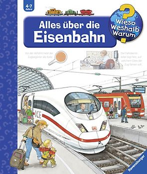 Wieso? Weshalb? Warum? Kernreihe, Band 8 - Alles über die Eisenbahn