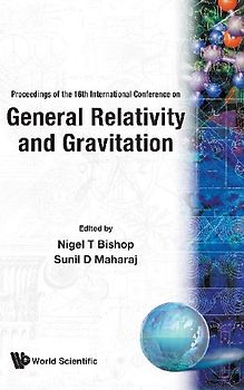 General Relativity and Gravitation, Proceedings of the 16th International Conference