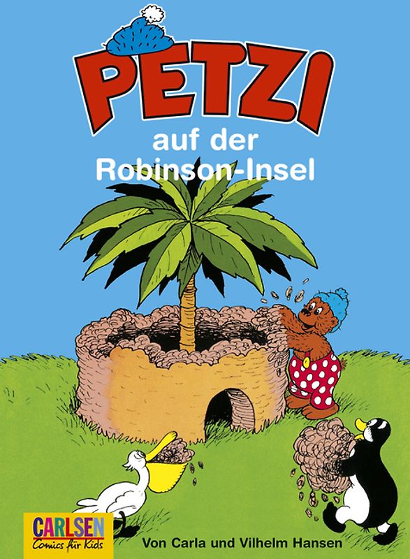 Petzi: Petzi auf der Robinson-Insel