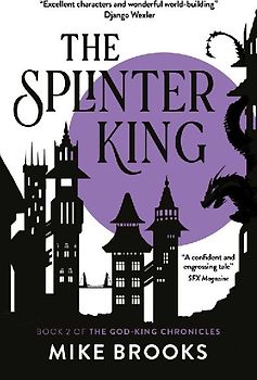 The Splinter King