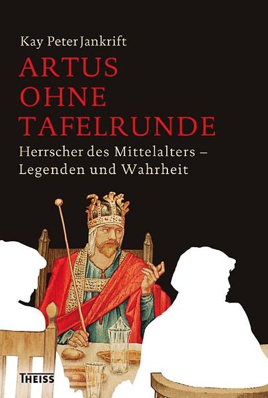 Artus ohne Tafelrunde