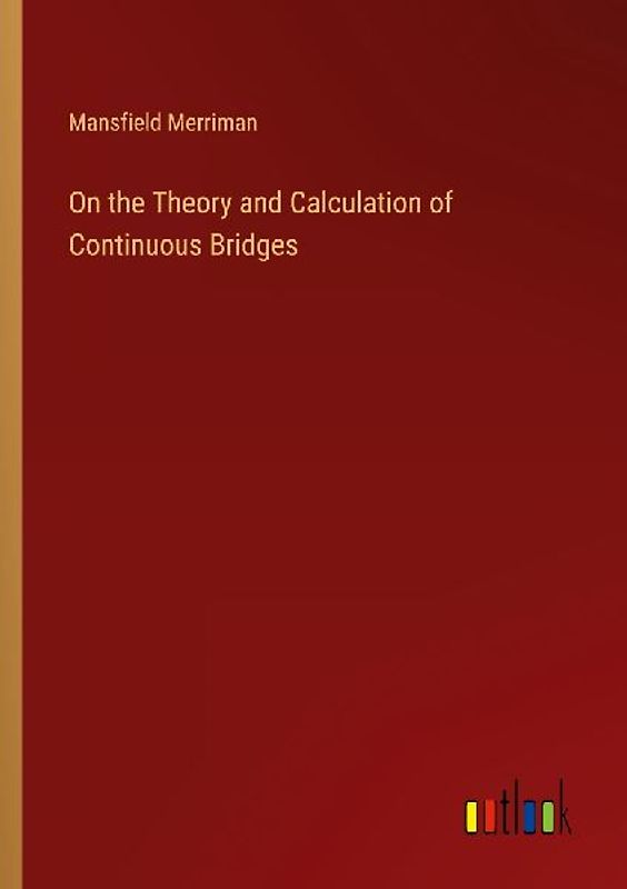 On the Theory and Calculation of Continuous Bridges