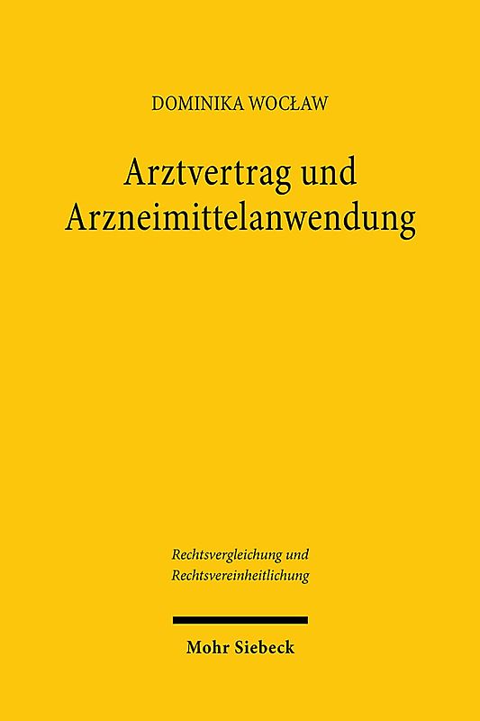 Arztvertrag und Arzneimittelanwendung