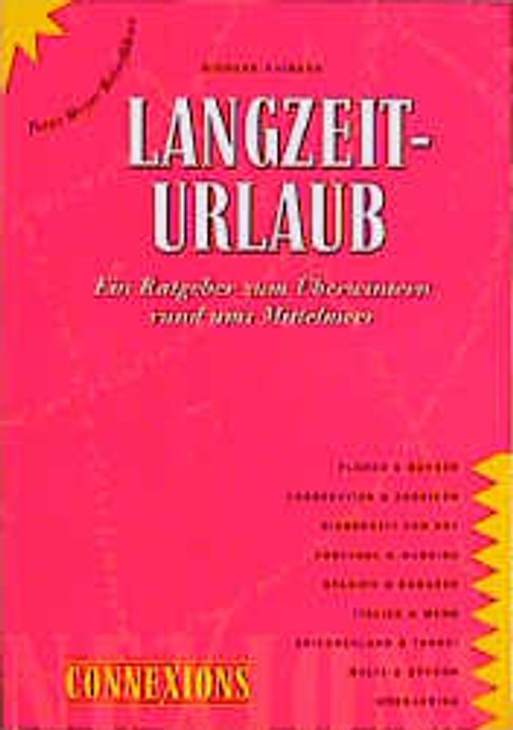 Langzeiturlaub. Ein Ratgeber zum Überwintern rund ums Mittelmeer