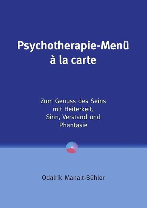 Psychotherapie-Menü à la carte (mit großer Schrift im DINA4-Format)