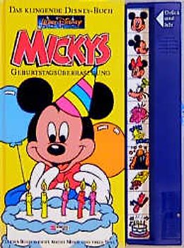 Micky's Geburtstagsfest. Das klingende Disney-Buch