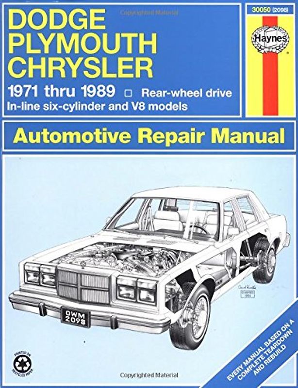 Dodge, Plymouth and Chrysler Rwd, 1971-1989 (Haynes Repair Manual) - Haynes Publishing