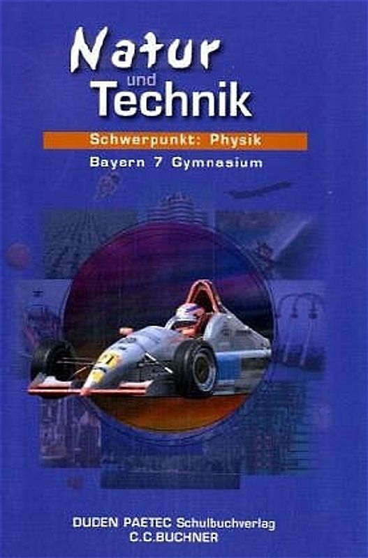 Natur und Technik / Schwerpunkt: Physik 7