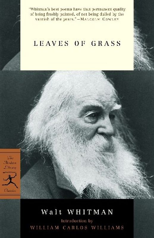 Leaves of Grass: The "Death-Bed" Edition (Modern Library Classics) - Walt Whitman