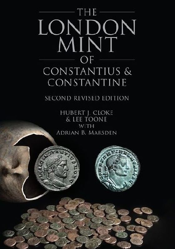 The London Mint of Constantius and Constantine